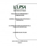 Estres por trabajos escritos en la formación universitaria.