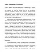 Grupos, organizaciones, e instituciones.