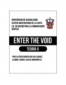 Ensayo: Enter the Void
