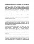 CONVIVENCIA DEMOCRÁTICA, INCLUSIÓN Y CULTURA DE PAZ.