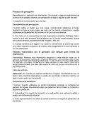 Recodificación o selección de información: De acuerdo a alguna experiencia que tuvimos en el pasado creamos una percepción de algo o alguien a partir de esta.