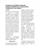 El deterioro del Medio Ambiente, ¿Respon-sabilidad de los Desarrollos Turísticos en Los Cabos?