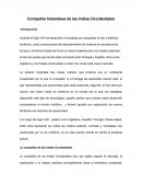 La Compañía holandesa de las Indias Occidentales.