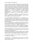 Actitud moral fundamental. La profesion como la expresion de la actitud moral fundamental