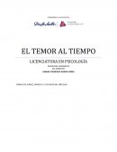 PSICOLOGÍA HUMANISTA - EL TEMOR AL TIEMPO