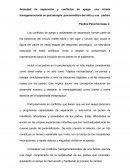 Ansiedad de separación y conflictos de apego: una mirada transgeneracional en psicoterapia psicoanalítica del niño y sus padres.