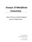 Ensayo: El Manifiesto Comunista. Bases Teóricas y Epistemológicas para el Trabajo Social.