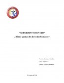 “NI PERDON NI OLVIDO” ¿Dónde quedan los derechos humanos?