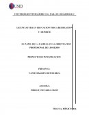 EL PAPEL DE LA FAMILIA EN LA ORIENTACION PROFESIONAL DE LOS HIJOS.