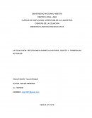 TEMA- LA EDUCACION: REFLEXIONES SOBRE SU HISTORIA, OBJETO Y TENDENCIAS ACTUALES