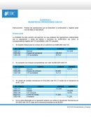 Analiza las operaciones que se describen a continuación y registra cada una de ellas en las pólizas.