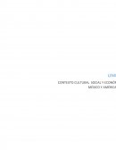 CONTEXTO CULTURAL SOCIAL Y ECONÓMICO DE MÉXICO Y AMÉRICA LATINA.