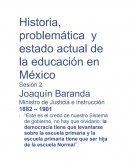 Historia, problemática y estado actual de la educación en México