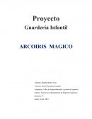 Proyecto Guardería Infantil ARCOIRIS MAGICO
