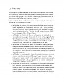 LA FELICIDAD.La felicidad es el máximo anhelo del ser humano, una autopia inalcanzable para muchos ya que los problemas, contratiempos y momentos de tristeza forman parte de la vida