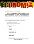 CONCEPTOS BASICOS DE ECONOMIA.