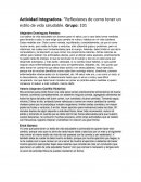Actividad Integradora. “Reflexiones de como tener un estilo de vida saludable. Grupo: 101