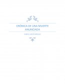 La Crónica de una muerte anunciada..