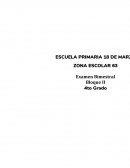 EXAMEN BLOQUE II CUARTO GRADO