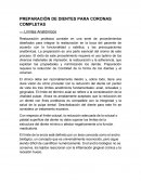 PREPARACIÓN DE DIENTES PARA CORONAS COMPLETAS.
