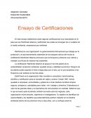 Ensayo de Certificaciones.