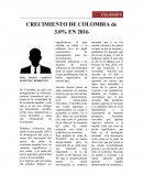 CRECIMIENTO DE COLOMBIA de 3.0% EN 2016.