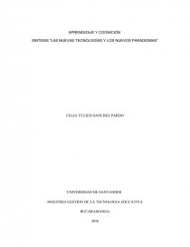 SINTESIS “LAS NUEVAS TECNOLOGÍAS Y LOS NUEVOS PARADIGMAS”. Página 1