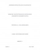 TALLER DE PROCESOS DE CONTRUCCION DEL CONOCIMIENTOY RAZONAMIENTO CRITICO