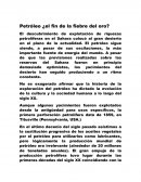 Petróleo ¿el fin de la fiebre del oro?