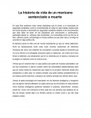La historia de vida de un mexicano sentenciado a muerte