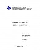 PRUEBA DE DESARROLLO I - SISTEMAS PRODUCTIVOS