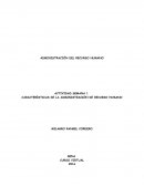 CARACTERÍSTICAS DE LA ADMINISTRACIÓN DE RECURSO HUMANO