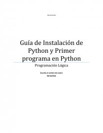 Guía de Instalación de Python y Primer programa en Python. Página 1