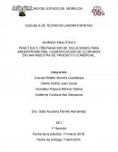 PREPARACION DE SOLUCIONES PARA ARGENTROMETRIA. CUANTIFICACION DE CLORUROS EN UNA MUESTRA DE PRODUCTO COMERCIAL.