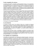 Cortés conquistó a los aztecas.