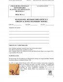 MANEJO DEL MICROSCOPIO OPTICO Y OBSERVACIONES DE ROBERT HOOKE.