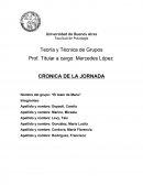 CRONICA DE LA JORNADA Nombre del grupo: “El team de Manu”