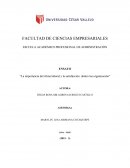 La importancia del clima laboral y la satisfaccion laboral dentro de una empresa
