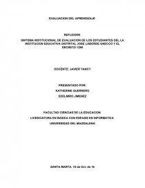 Evaluación del aprendizaje.SINTEMA INSTITUCIONAL DE EVALUACION DE LOS ESTUDIANTES DEL LA INSTITUCION EDUCATIVA DISTRITAL JOSE LABORDE GNECCO Y EL DECRETO 1290. Página 1