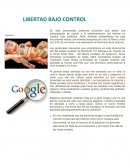 LIBERTAD BAJO CONTROL.