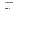 Distribuion normal.