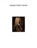 George Friederic Handel.
