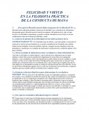 Felicidad y virtud en la filosofia práctica de la conducta humana