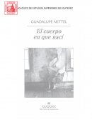 EL CUERPO EN QUE NACÍ GUADALUPE NETTEL