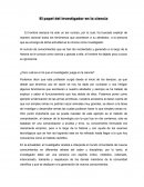 El investigador y su papel en la ciencia.