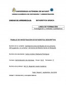 TRABAJO DE INVESTIGACIÓN DE ESTADÍSTICA DESCRIPTIVA