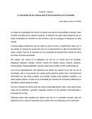 La necesidad de los valores para el funcionamiento de la sociedad..