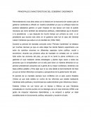 PRINCIPALES CARACTERISTICAS DEL GOBIERNO CADERNISTA