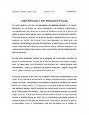CIENTÍFICOS Y NO PRECIENTÍFICOS.