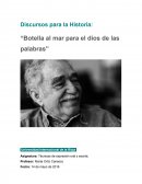 Discursos para la Historia: “Botella al mar para el dios de las palabras”
